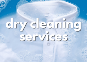Dry Cleaning Services. Clicking on this will bring you to the Dry Cleaning Services page.